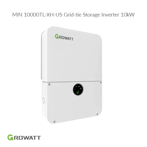 Growatt 10kW MIN 10000TL-XH-US Grid-Tie Storage Solar Inverter