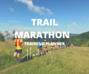 Hanny Allston: Trail Running Marathon Training Plan