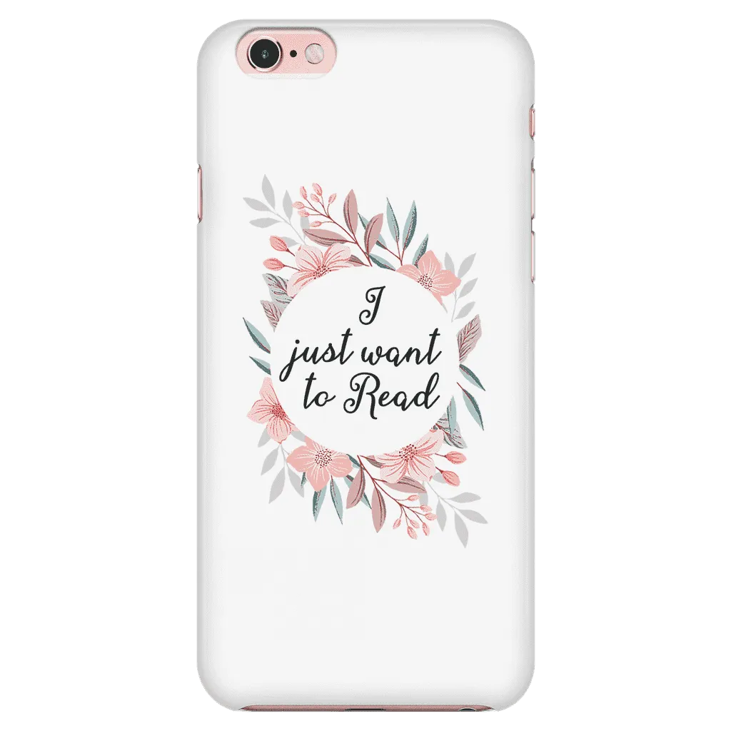 want to read floral phone case white